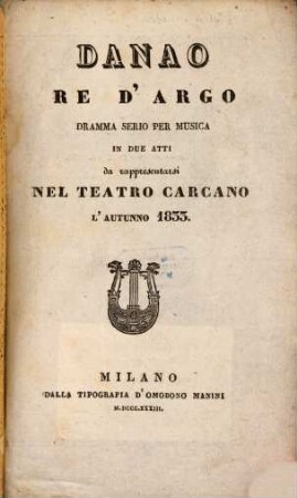Danao re d'Argo : Dramma serio per musica