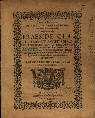 Theses Logicae, De Affectionibus Axiomatum, cum aliis nonnullis