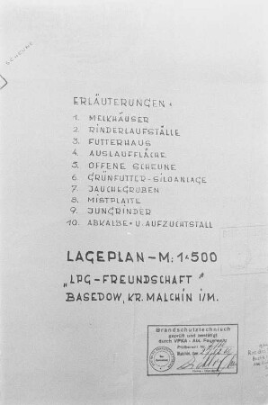 LPG Basedow. Handschriftliche Erläuterunmgen zu einem Lageplan der LPG "Freundschft" in Basedow