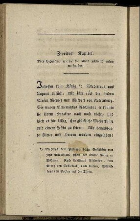 Zweites Kapitel. Drei Schurken, wie sie die Welt zahlreich aufzuweisen hat.