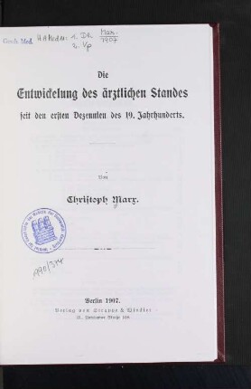 Die Entwicklung des ärztlichen Standes seit den ersten Dezennien des 19. Jahrhunderts