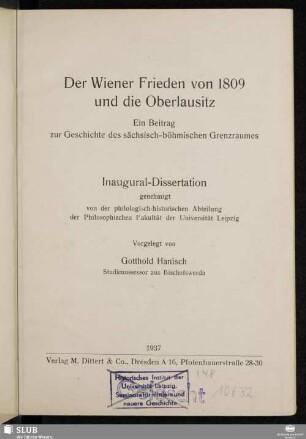Der Wiener Frieden von 1809 und die Oberlausitz : ein Beitrag zur Geschichte des sächsisch-böhmischen Grenzraumes