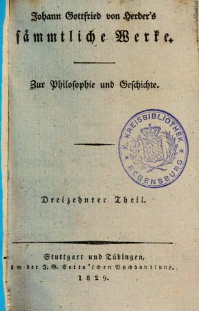Johann Gottfried von Herder's Briefe zu Beförderung der Humanität