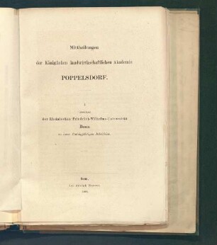 Zur fünfzigjährigen Jubelfeier der Rheinischen Friedrich-Wilhelms-Universität, Bonn : Festschrift der Königlichen Landwirthschaftlichen Akademie Poppelsdorf
