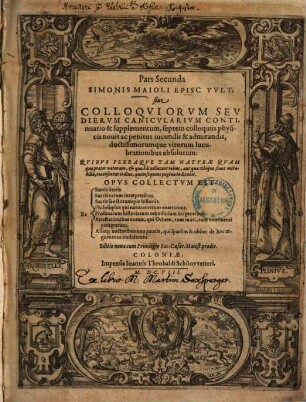 Pars secunda sive Colloquiorum seu dierum canicularium continuatio et supplementum