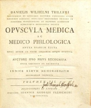 Danielis Wihelmi Trilleri ... Opvscvla medica ac medico philologica, 3