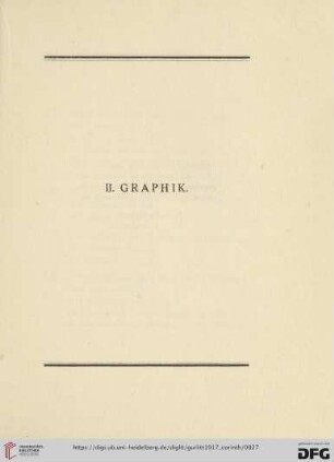 II. Graphik (Nr.135-295)