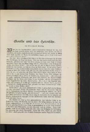 Goethe und das Heroische. Von Eberhard König.