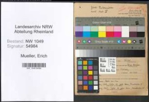 Entnazifizierung Erich Mueller , geb. 10.08.1917 (Zahntechniker)