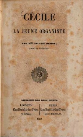 Cécile la jeune organiste par Mlle Eulalie Benoit