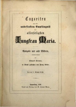 Tagzeiten von der unbefleckten Empfängniß der allerseligsten Jungfrau Maria