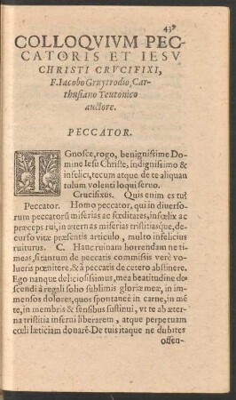 Colloquium Peccatoris Et Iesu Christi Crucifixi, F. Iacobo Gruytrodio ...