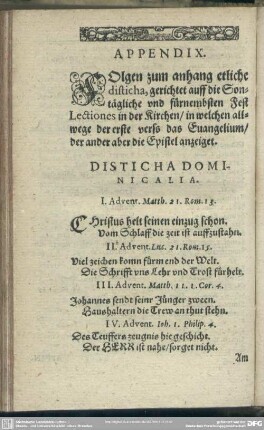 Appendix. Folgen zum anhang etliche disticha, gerichtet auff die Sontägliche und fürnembsten Fest Lectiones in der Kirchen