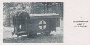 Foto eines Artillerieförderbahnwagens mit Kasteneinsatz zum Transport von Verwundeten