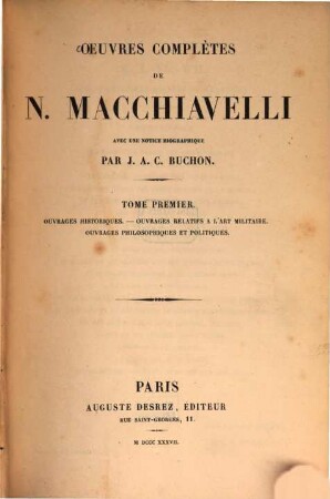 Oeuvres complètes, 1. Ouvrages historiques