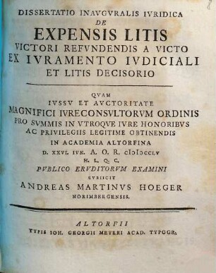 Dissertatio Inavgvralis Ivridica De Expensis Litis Victori Refvndendis A Victo Ex Ivramento Ivdiciali Et Litis Decisorio