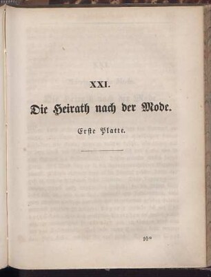 XXI. Die Heirath nach der Mode. Erste Platte.