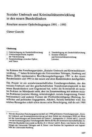Sozialer Umbruch und Kriminalitätsentwicklung in den neuen Bundesländern. Resultate neuerer Opferbefragungen 1991-1993