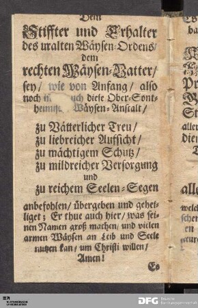 Dem Stiffter und Erhalter des uralten Wäysen-Ordens...
