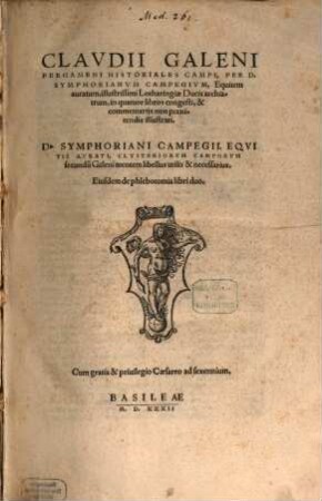 Claudii Galeni Pergameni Historiales Campi