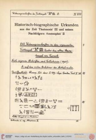 Historisch-biographische Urkunden aus der Zeit Thutmosis'III und seines Nachfolgers Amenophis'II
