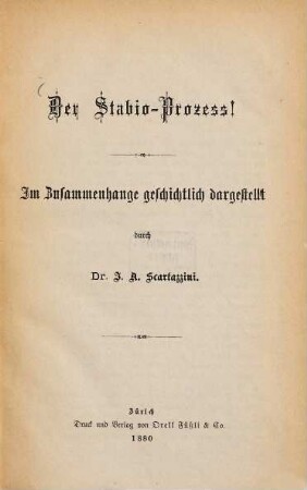 Der Stabio-Prozeß! : Im Zusammenhange geschichtlich dargestellt