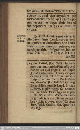 §. XXII. Juris Consultorum ea in re studium