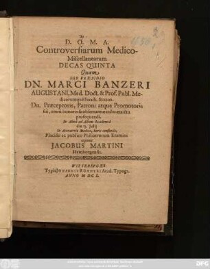 Controversiarum Medico-Miscellanearum Decas Quinta