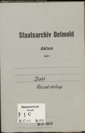 Belegakten zum Heiratsregister der katholischen Gemeinde Dahl, Kreis Paderborn (1808, 1811-1813)