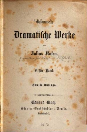 Gesammelte dramatische Werke : Von Julius Rosen, [Pseudonym für Nikolaus Duffek], 1