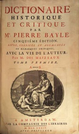 Dictionaire historique et critique, 1. A - B
