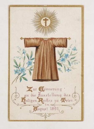 Religiöses Kärtchen: Heiliger Rock 1891
