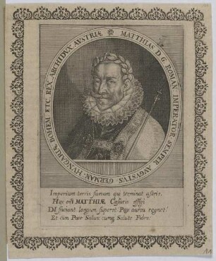 Bildnis des Matthias, Kaiser des Römisch-Deutschen Reiches