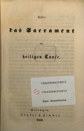 Ueber das Sacrament der heiligen Taufe