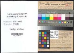 Entnazifizierung Michael Kuttig , geb. 03.09.1913 (Spediteur)