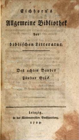 Allgemeine Bibliothek der biblischen Litteratur. 8,5/6. 1799
