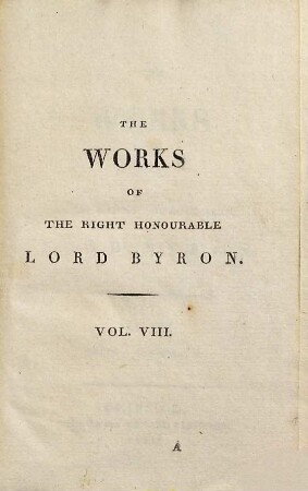 The works of the right honourable Lord Byron, 8. Beppo, Mazeppa, etc.