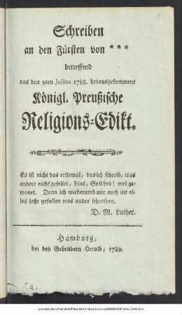 Schreiben an den Fürsten von *** betreffend das den 9ten Julius 1788. herausgekommene Königl. Preußische Religions-Edikt.