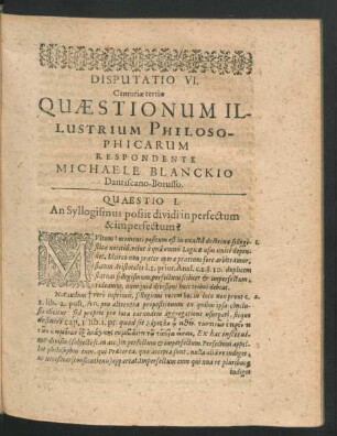 Disputatio VI. ... Respondente Michaele Blanckio