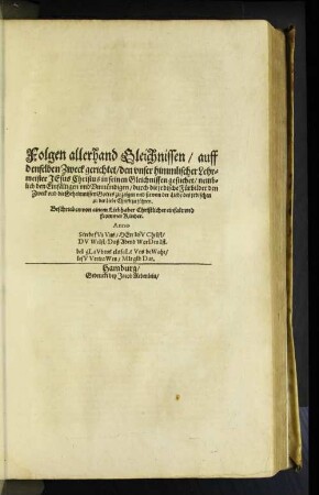 Folgen allerhand Gleichnissen/ auff denselben Zweck gerichtet/ den ...