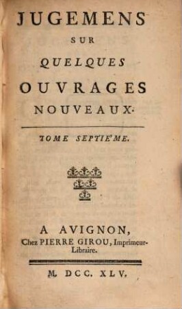 Jugemens sur quelques ouvrages nouveaux. 7. 1745