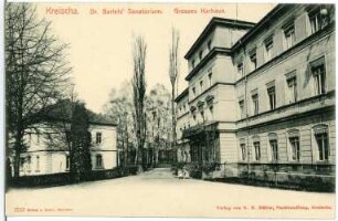 Kreischa. Dr. Bartels Sanatorium Kurhaus