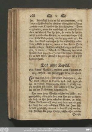 Das eilfte Kapitel. Ein kurzes Kapitel, welches aber Materie genug enthält, den guthertzigen Leser zu rühren.