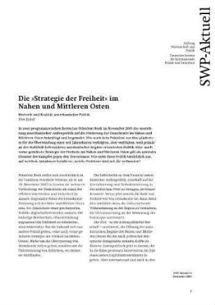 Die "Strategie der Freiheit" im Nahen und Mittleren Osten : Rhetorik und Realität amerikanischer Politik
