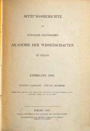 Sitzungsberichte der Preussischen Akademie der Wissenschaften zu Berlin. 1883,2