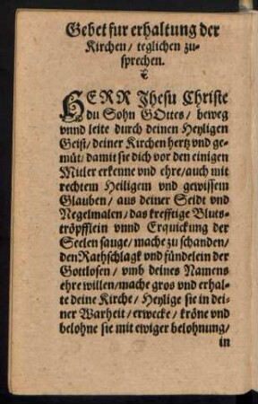 Gebet fur erhaltung der Kirchen/ teglichen zusprechen.