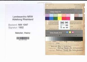 Entnazifizierung Heinz Metzler , geb. 24.04.1917 (Hilfsaufseher)