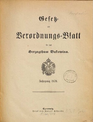 Gesetz- und Verordnungsblatt für das Herzogtum Bukowina. 1879, 1879