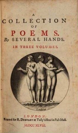 A Collection Of Poems : By Several Hands ; In Three Volumes. 3