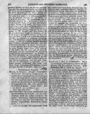 Frankfurt a. M.: b. Guilhauman: Neues zweckmässiges Erleichterungsmittel zur Erlernung der französischen Sprache. Erste Lieferung. XV. u. 120 S. 8.